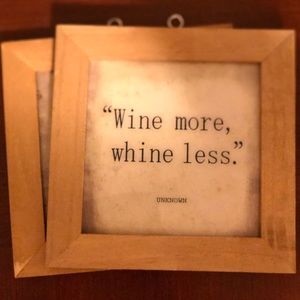 Wood Wall Sign: Wine More, Whine Less